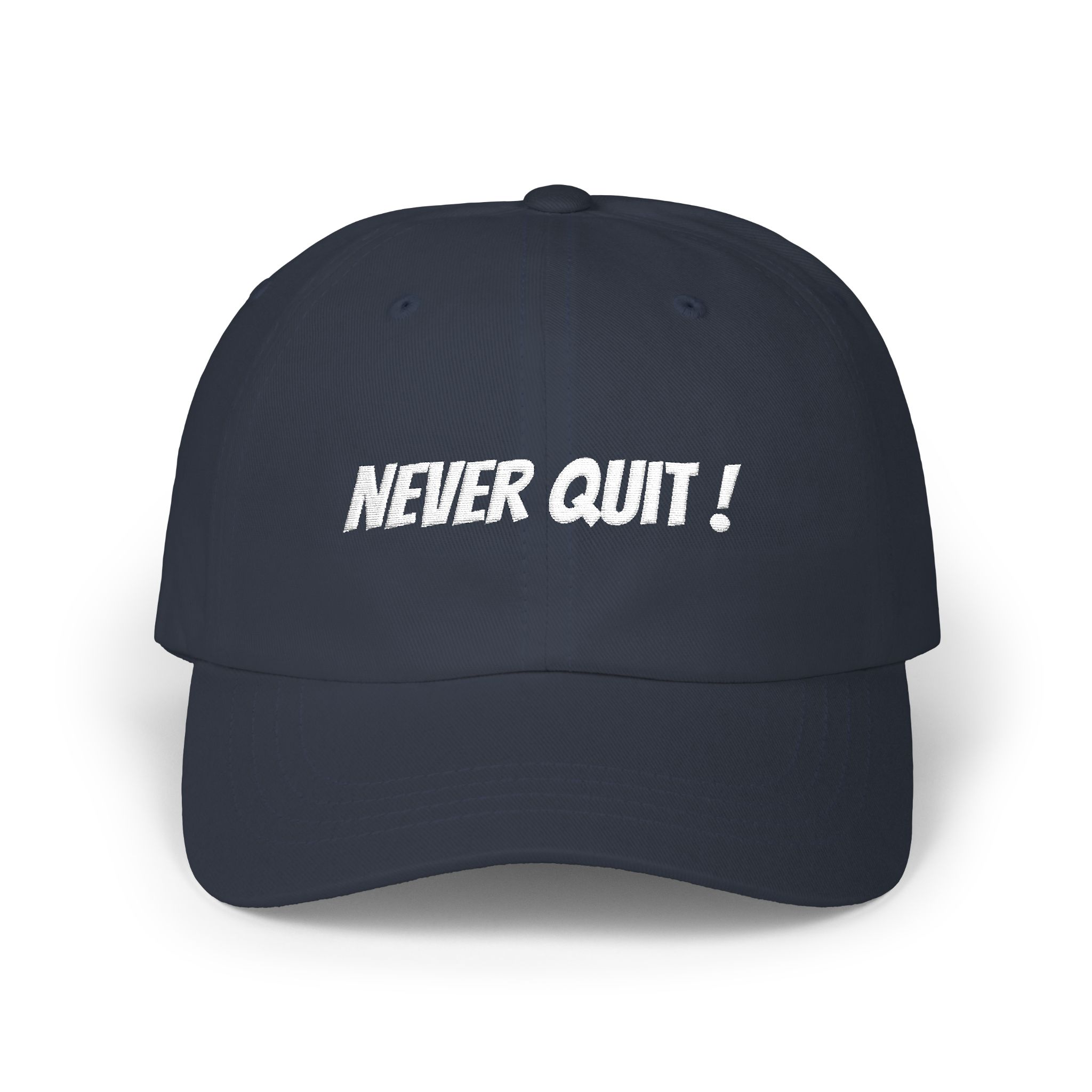 never quit !