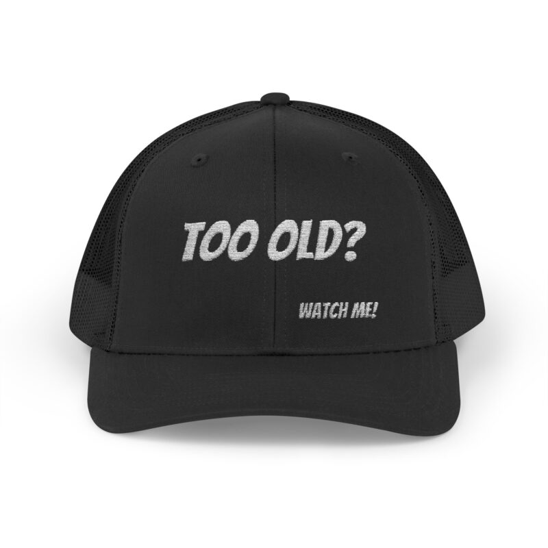 Too Old?