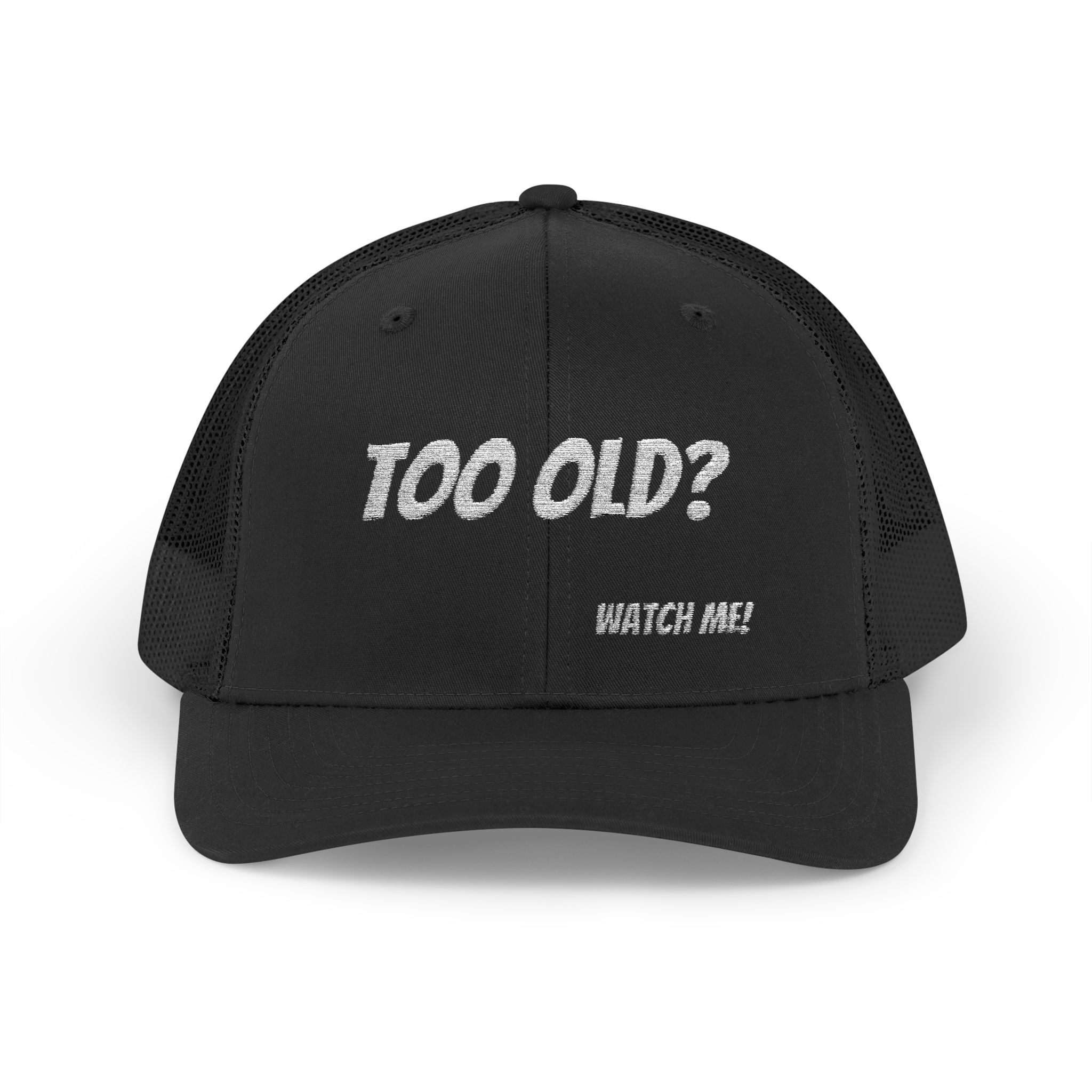 Too Old?