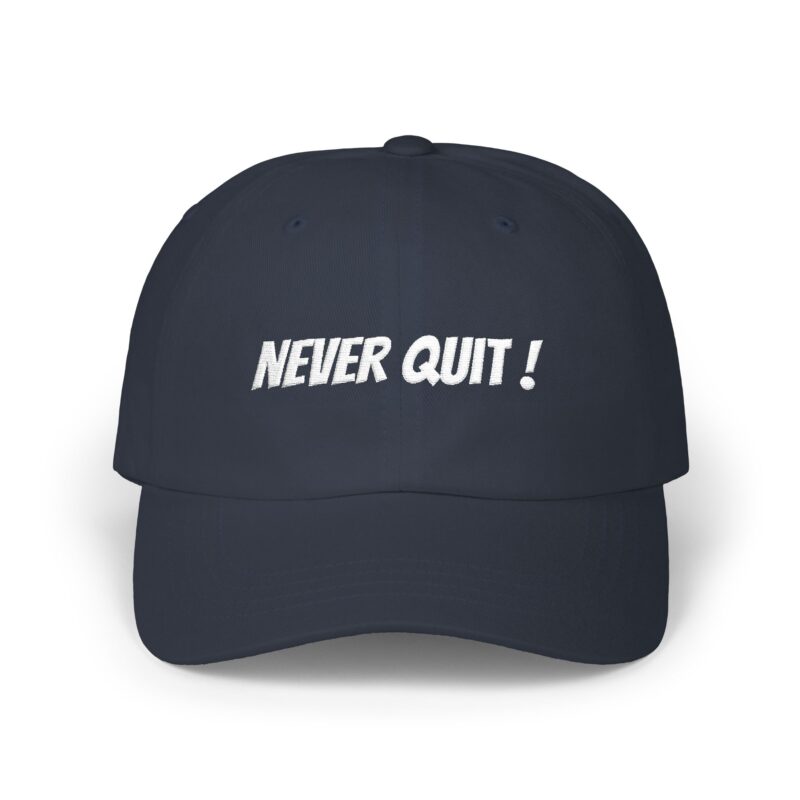 never quit !